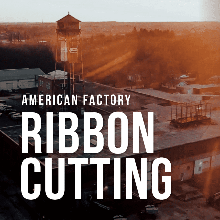 The American Factory: Grand Opening – Ribbon Cutting